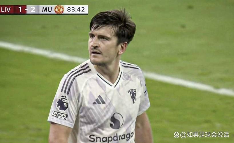 马奎尔续签1+1合约，期待离开曼联时能留下美好回忆_英超直播